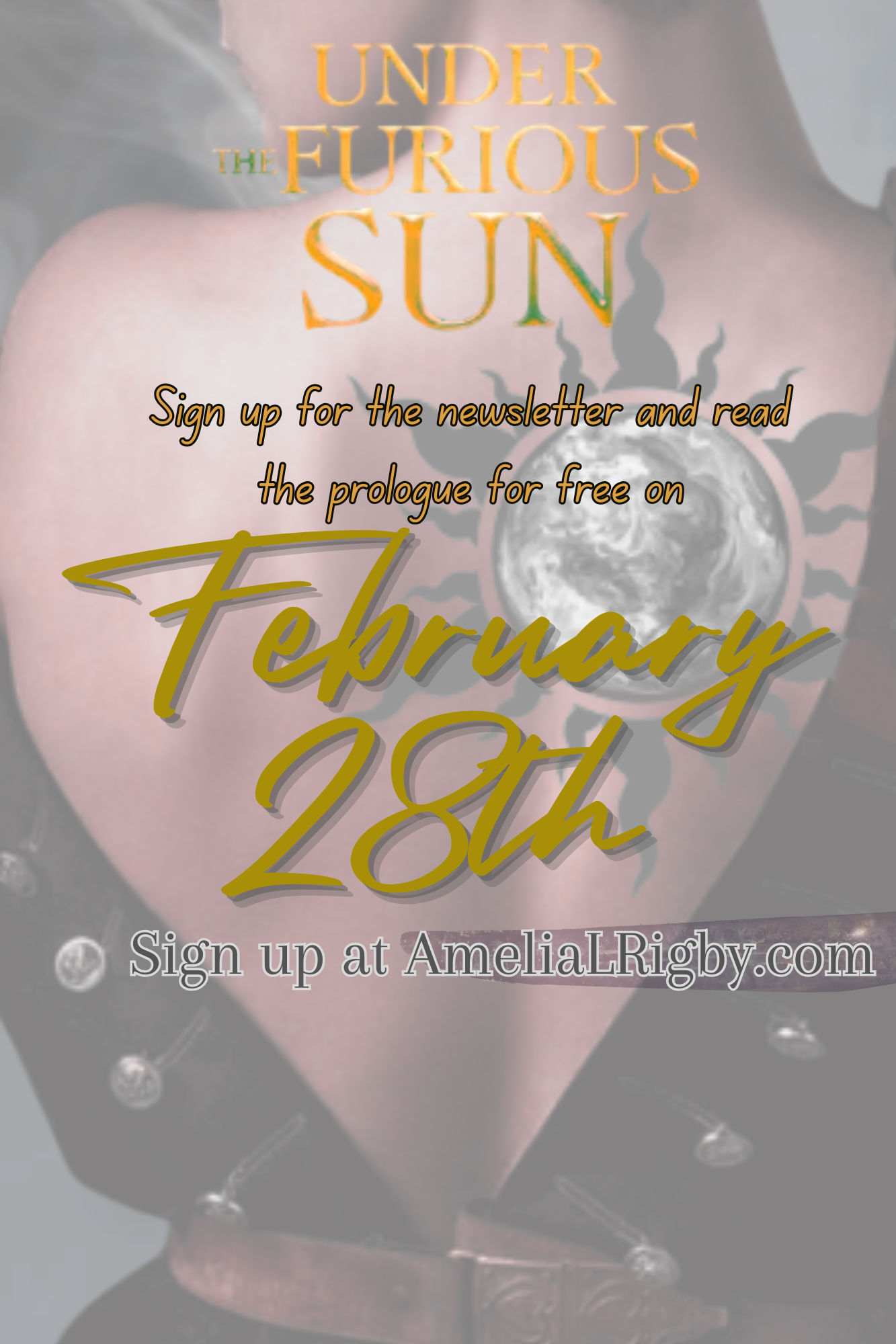 A promo image for Under the Furious Sun, announcing that the prologue will be released to newsletter subscribers on February 28th.